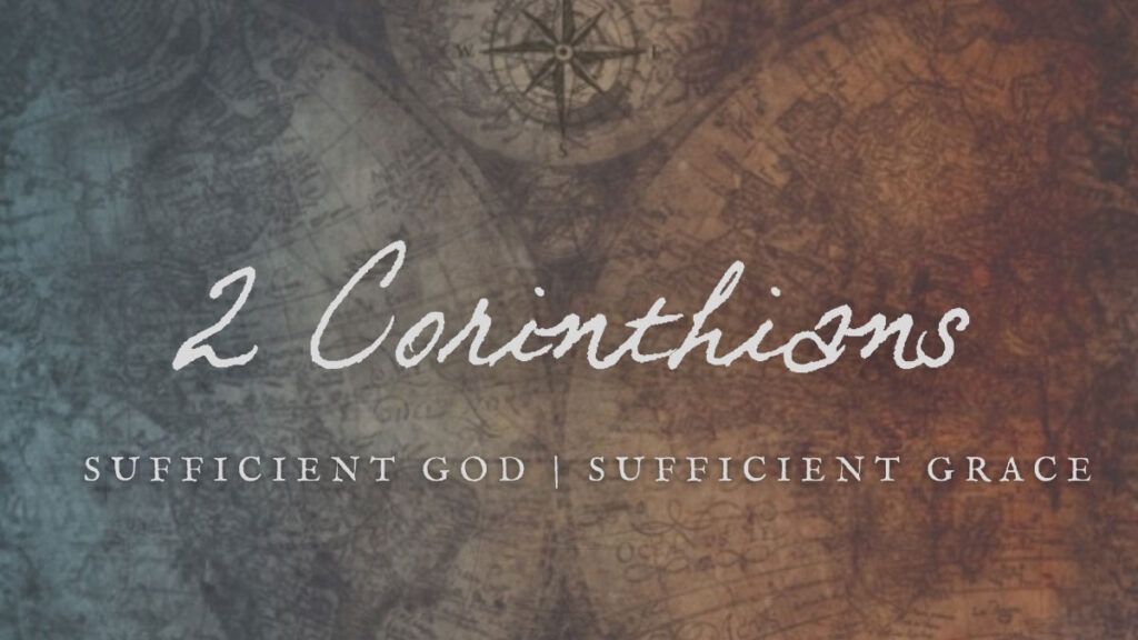 2 Corinthians Sermon Series